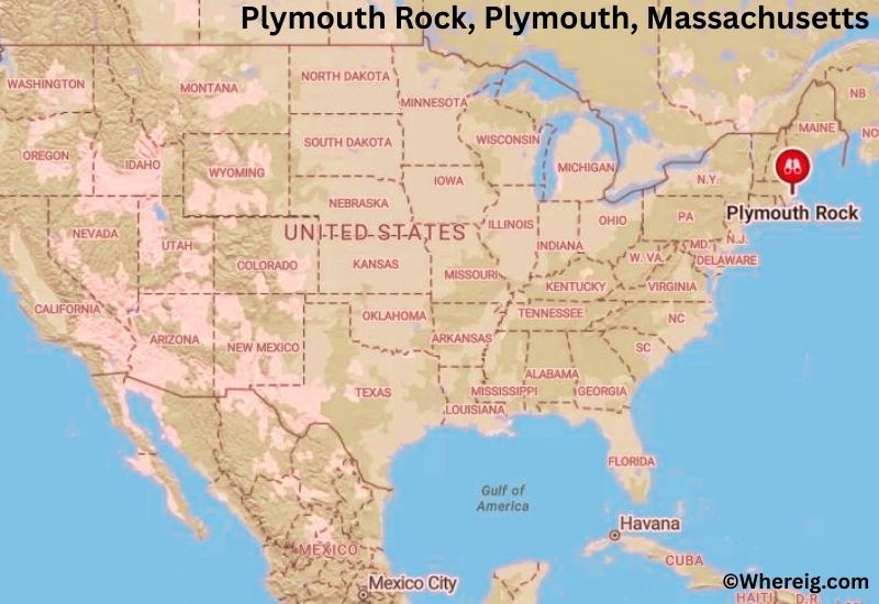 Where is Plymouth Rock Located inPlymouth, Massachusetts