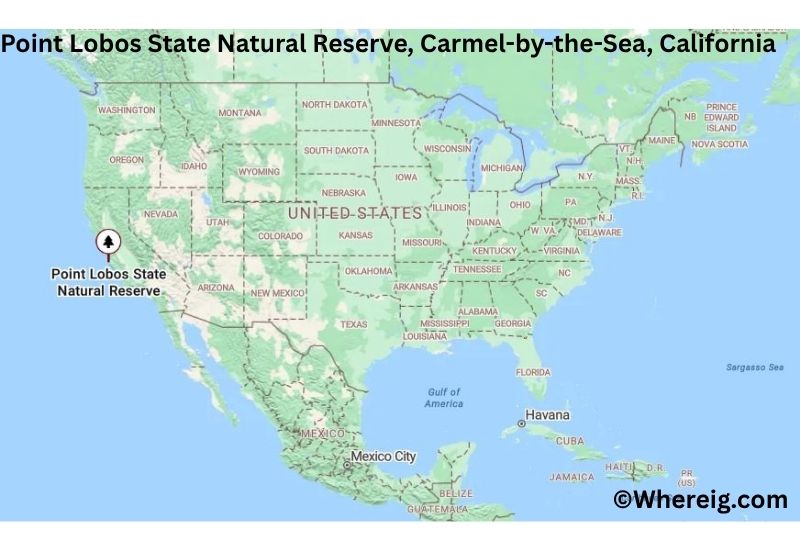 Where is Point Lobos State Natural Reserve Located inCarmel-by-the-Sea, California Where is Point Lobos State Natural Reserve Located inCarmel-by-the-Sea, California