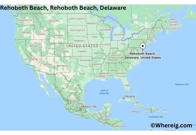 Where is Rehoboth Beach Located inRehoboth Beach, Delaware Where is Rehoboth Beach Located inRehoboth Beach, Delaware
