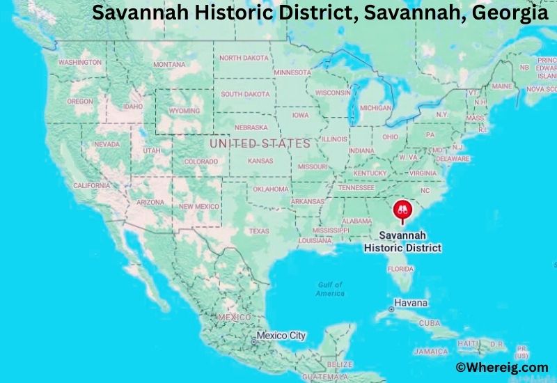Where is Savannah Historic District Located in Savannah, Georgia Where is Savannah Historic District Located in Savannah, Georgia