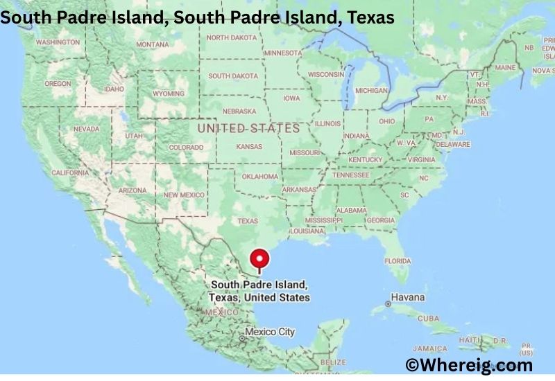 Where is South Padre Island Located inSouth Padre Island, Texas