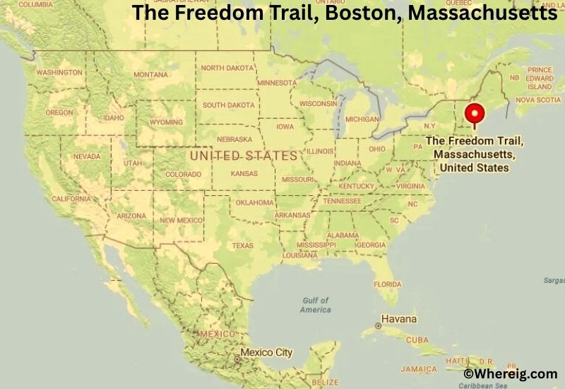 Where is The Freedom Trail Located in Boston, Massachusetts Where is The Freedom Trail Located in Boston, Massachusetts