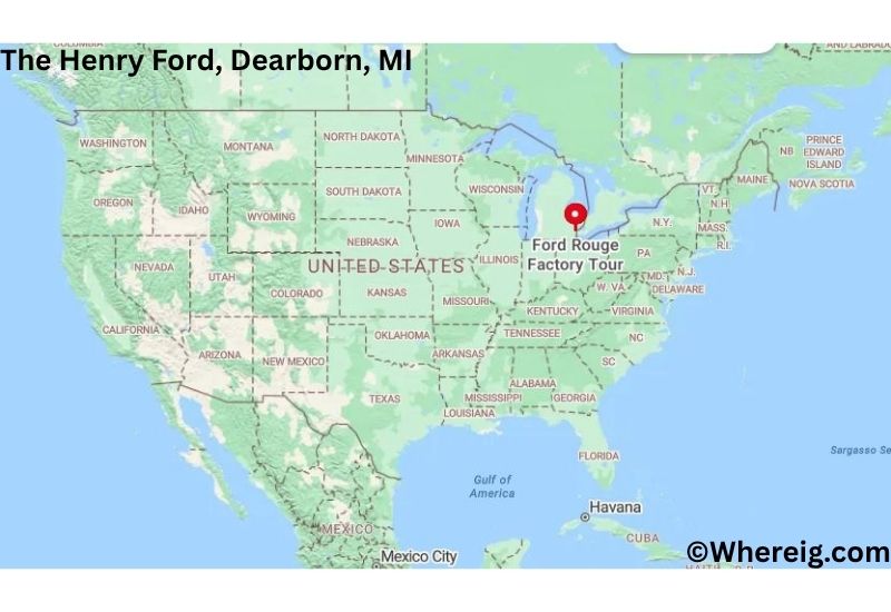 Where is The Henry Ford (Greenfield Village & Museum) Located inDearborn, Michigan Where is The Henry Ford (Greenfield Village & Museum) Located inDearborn, Michigan