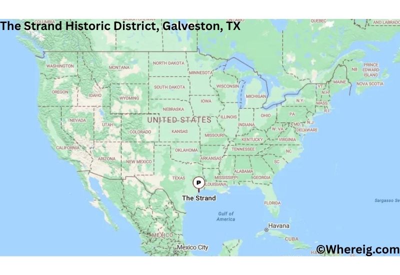 Where is The Strand Historic District (Galveston) Located in Galveston, Texas