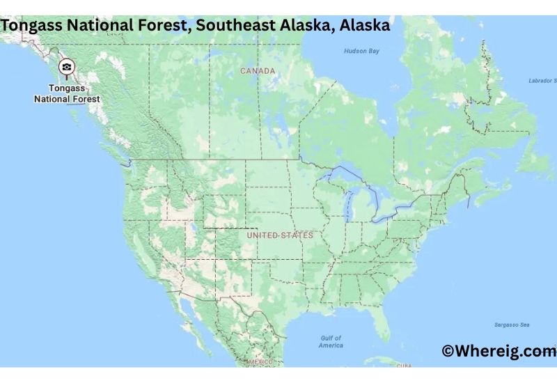Where is Tongass National Forest Located inSoutheast Alaska, Alaska