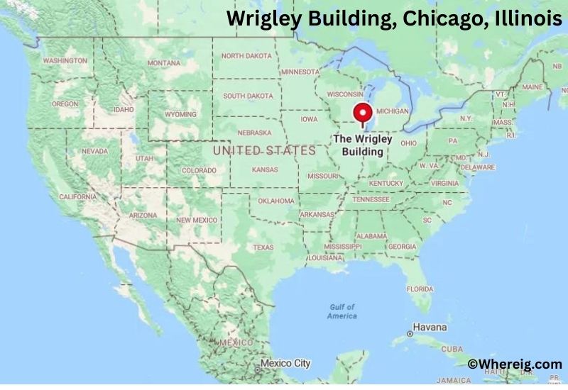Where is Wrigley Building Located in Chicago, Illinois